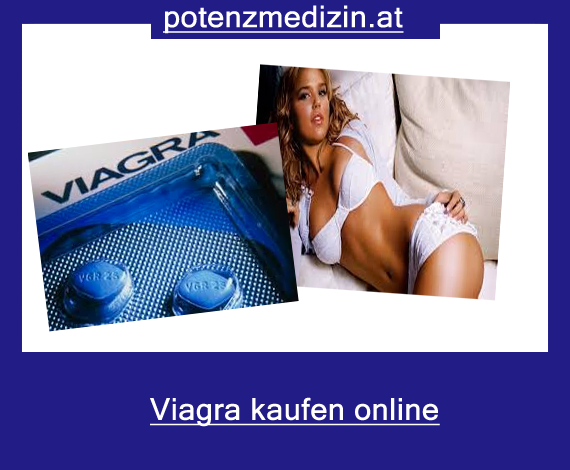 Viagra potenzmedizin kaufen in Österreich